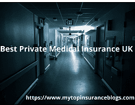 Best Private Medical Insurance UK 2024 - My Top Insurance Blogs