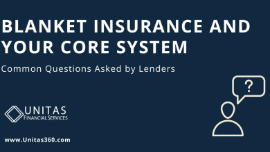 Blanket Insurance and Your Core System