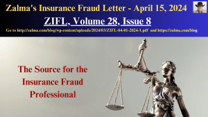 Zalma’s Insurance Fraud Letter – April 15, 2024